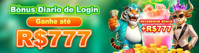 Bônus de login diário\nR$ 777